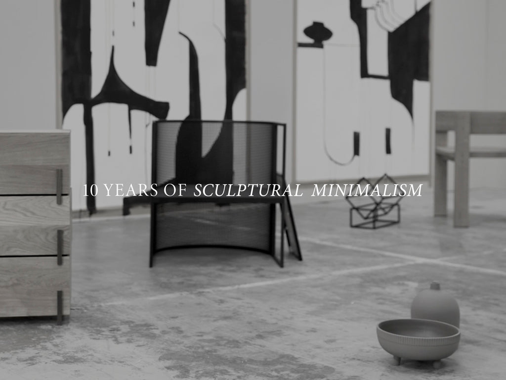 Anniversary – 10 Years Of Sculptural Minimalism